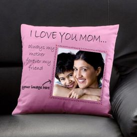 Personalize Cushion For Mom